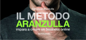 Il metodo Aranzulla di Salvatore Aranzulla